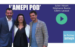 L'AMEPI POD' avec Cédric Lavaud, Stéphanie Bueno et Julien Hécart - 12/06/2023